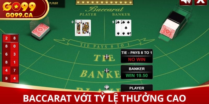 Baccarat online với tỷ lệ trả thưởng cao
